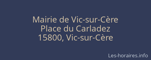 Mairie de Vic-sur-Cère