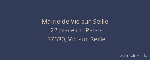 Mairie de Vic-sur-Seille