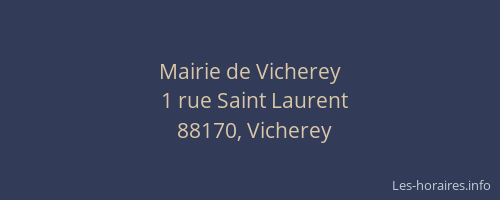 Mairie de Vicherey
