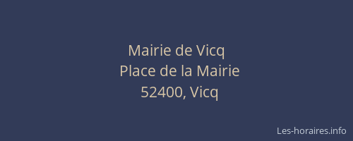 Mairie de Vicq