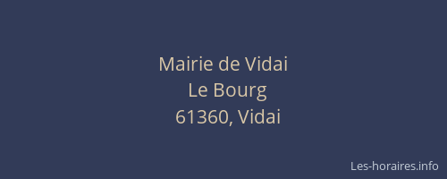 Mairie de Vidai