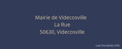 Mairie de Videcosville