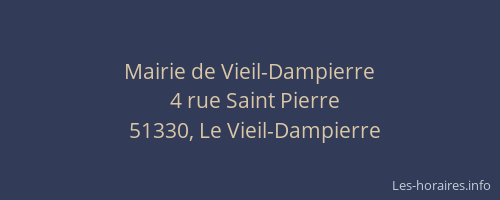 Mairie de Vieil-Dampierre