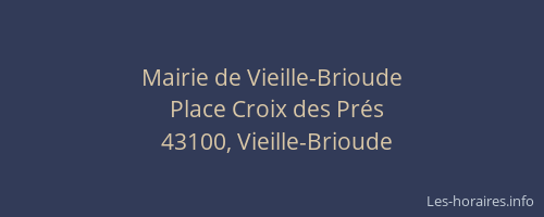 Mairie de Vieille-Brioude