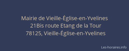 Mairie de Vieille-&Eacute;glise-en-Yvelines