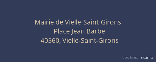 Mairie de Vielle-Saint-Girons