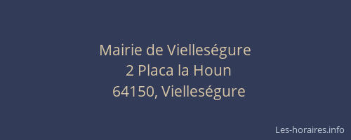 Mairie de Vielles&eacute;gure