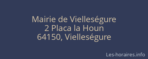 Mairie de Vielleségure