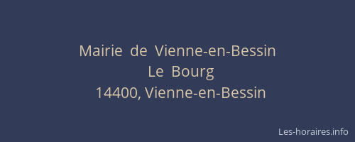 Mairie  de  Vienne-en-Bessin
