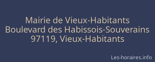 Mairie de Vieux-Habitants