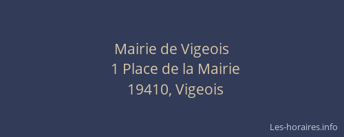 Mairie de Vigeois