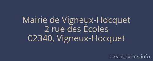 Mairie de Vigneux-Hocquet