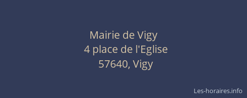 Mairie de Vigy