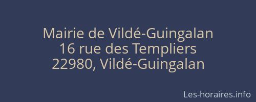 Mairie de Vildé-Guingalan