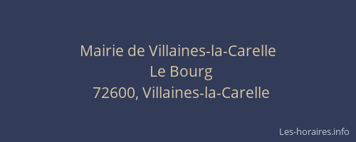 Mairie de Villaines-la-Carelle