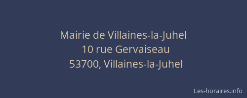 Mairie de Villaines-la-Juhel