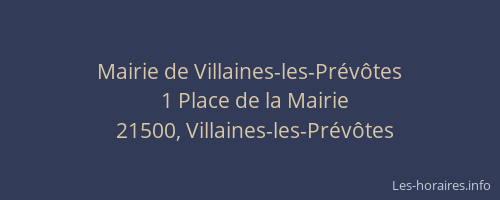 Mairie de Villaines-les-Pr&eacute;v&ocirc;tes