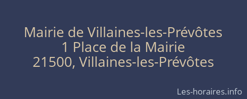 Mairie de Villaines-les-Prévôtes