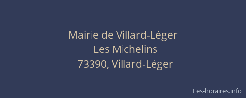 Mairie de Villard-L&eacute;ger