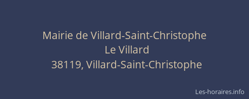 Mairie de Villard-Saint-Christophe