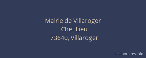 Mairie de Villaroger