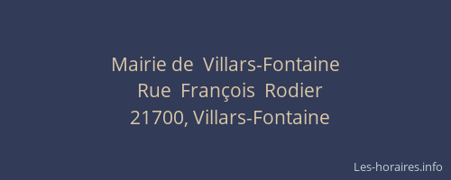 Mairie de  Villars-Fontaine