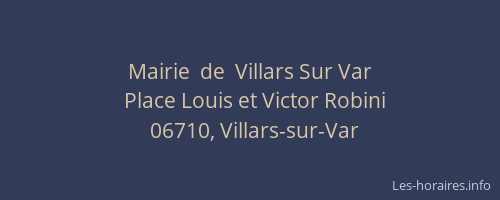 Mairie  de  Villars Sur Var