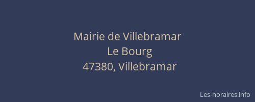 Mairie de Villebramar