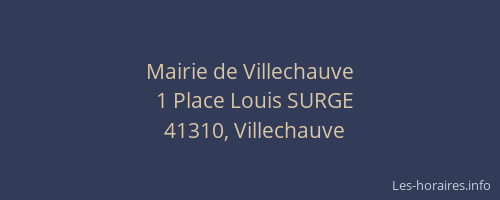 Mairie de Villechauve