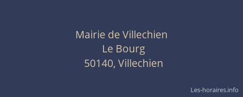Mairie de Villechien