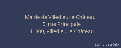 Mairie de Villedieu-le-Ch&acirc;teau