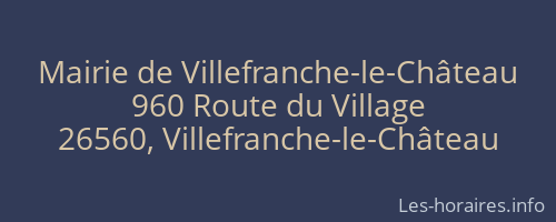 Mairie de Villefranche-le-Château