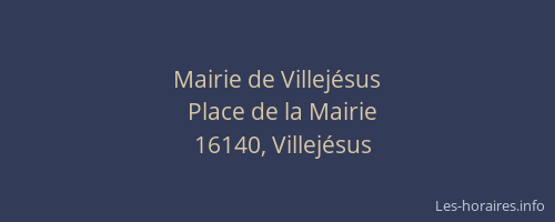 Mairie de Villej&eacute;sus