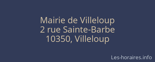 Mairie de Villeloup
