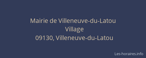 Mairie de Villeneuve-du-Latou