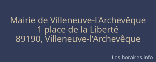 Mairie de Villeneuve-l'Archev&ecirc;que