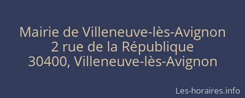 Mairie de Villeneuve-lès-Avignon