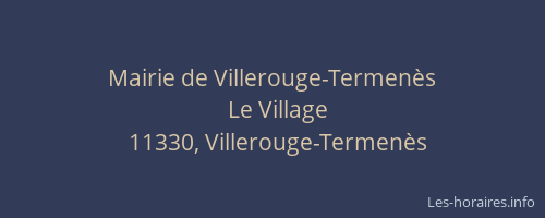 Mairie de Villerouge-Termen&egrave;s