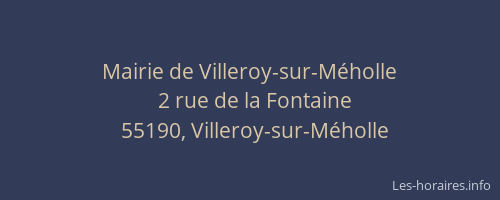 Mairie de Villeroy-sur-M&eacute;holle