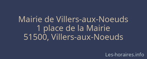 Mairie de Villers-aux-Noeuds