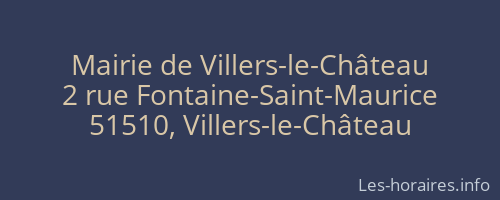 Mairie de Villers-le-Château