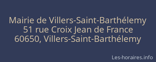 Mairie de Villers-Saint-Barthélemy