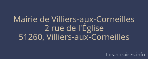 Mairie de Villiers-aux-Corneilles