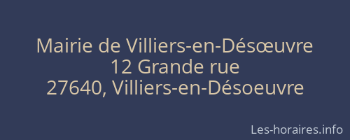 Mairie de Villiers-en-Désœuvre