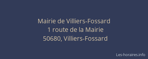 Mairie de Villiers-Fossard