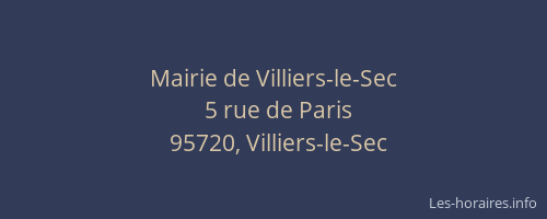 Mairie de Villiers-le-Sec