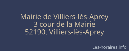 Mairie de Villiers-lès-Aprey