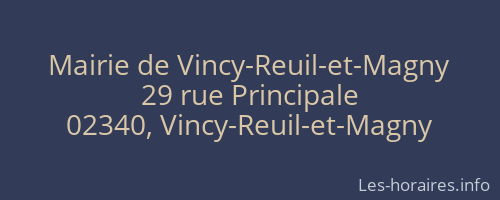 Mairie de Vincy-Reuil-et-Magny