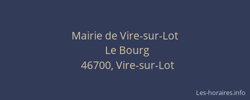 Mairie de Vire-sur-Lot