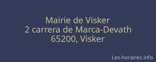 Mairie de Visker